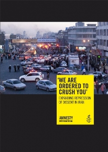 Le rapport d’Amnesty International, intitulé ‘Nous avons reçu l’ordre de vous écraser’ : étendre la répression des minorités religieuses en Iran. » Le document comprend un grand nombre de références détaillées sur la situation de la Communauté bahá’íe dans le pays