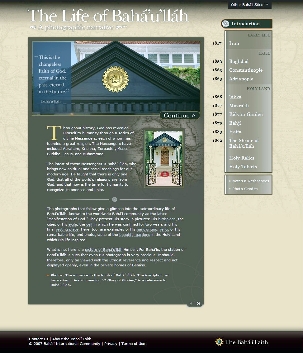 Page d’accueil du nouveau site internet, consacré à Bahá’u’lláh, qui comprend pas moins de 120 photographies de son  pays natal, des villes où Il séjourna lors de son exil ainsi que des lieux et des reliques qui sont en rapport avec sa vie extraordinaire.